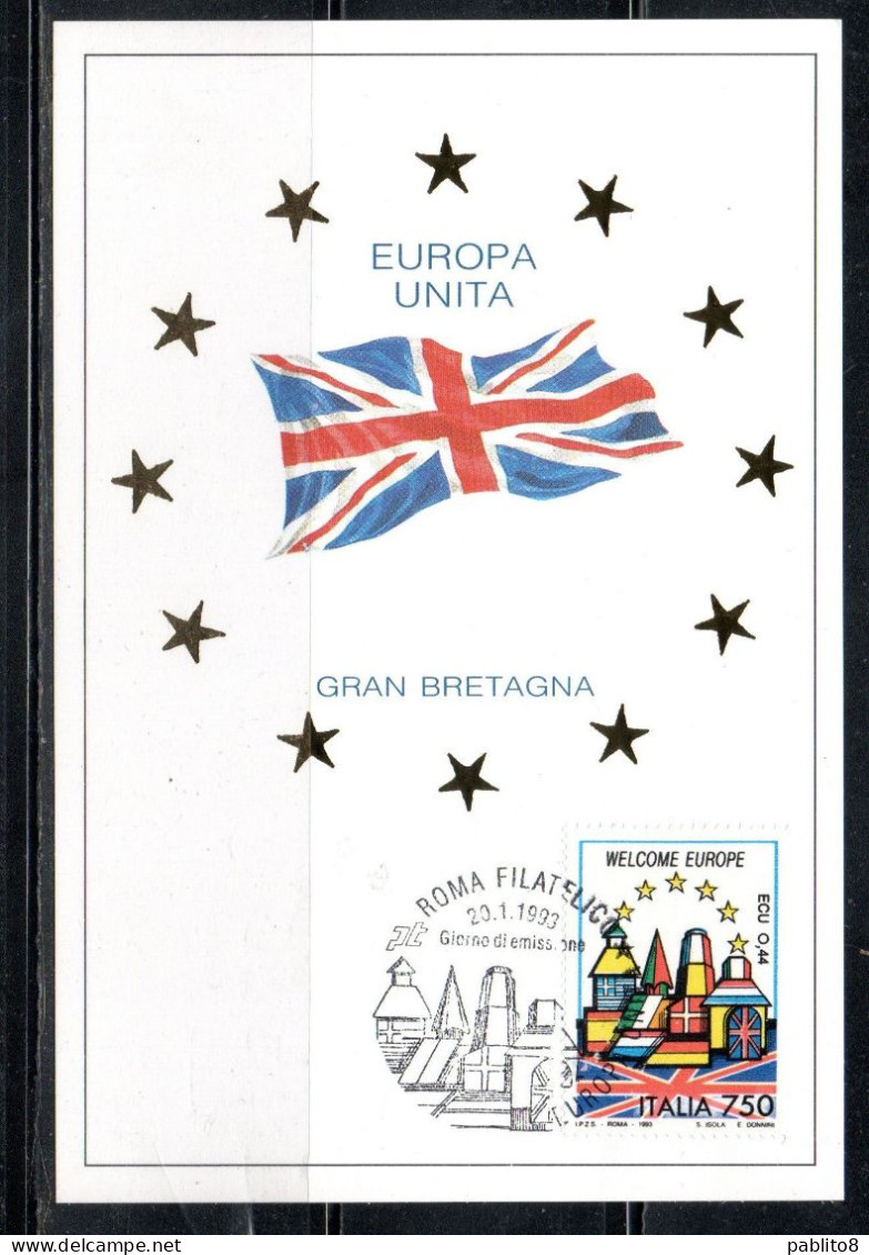 ITALIA REPUBBLICA ITALY REPUBLIC1993BENVENUTA EUROPA UNITA GRAN BRETAGNA LIRE 750 CEPT MAXI MAXIMUM CARD CARTOLINA CARTE - Maximum Cards