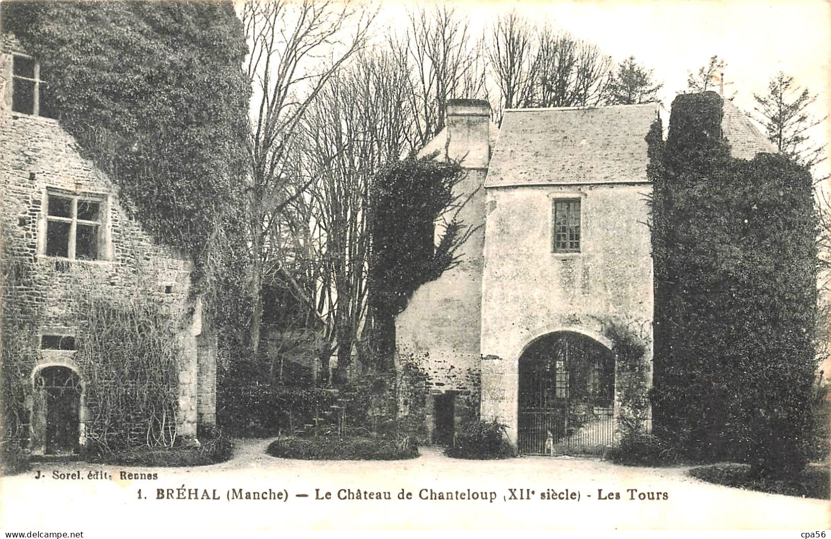 BRÉHAL - Le Château De CHANTELOUP - Les Tours - VENTE DIRECTE X - Brehal