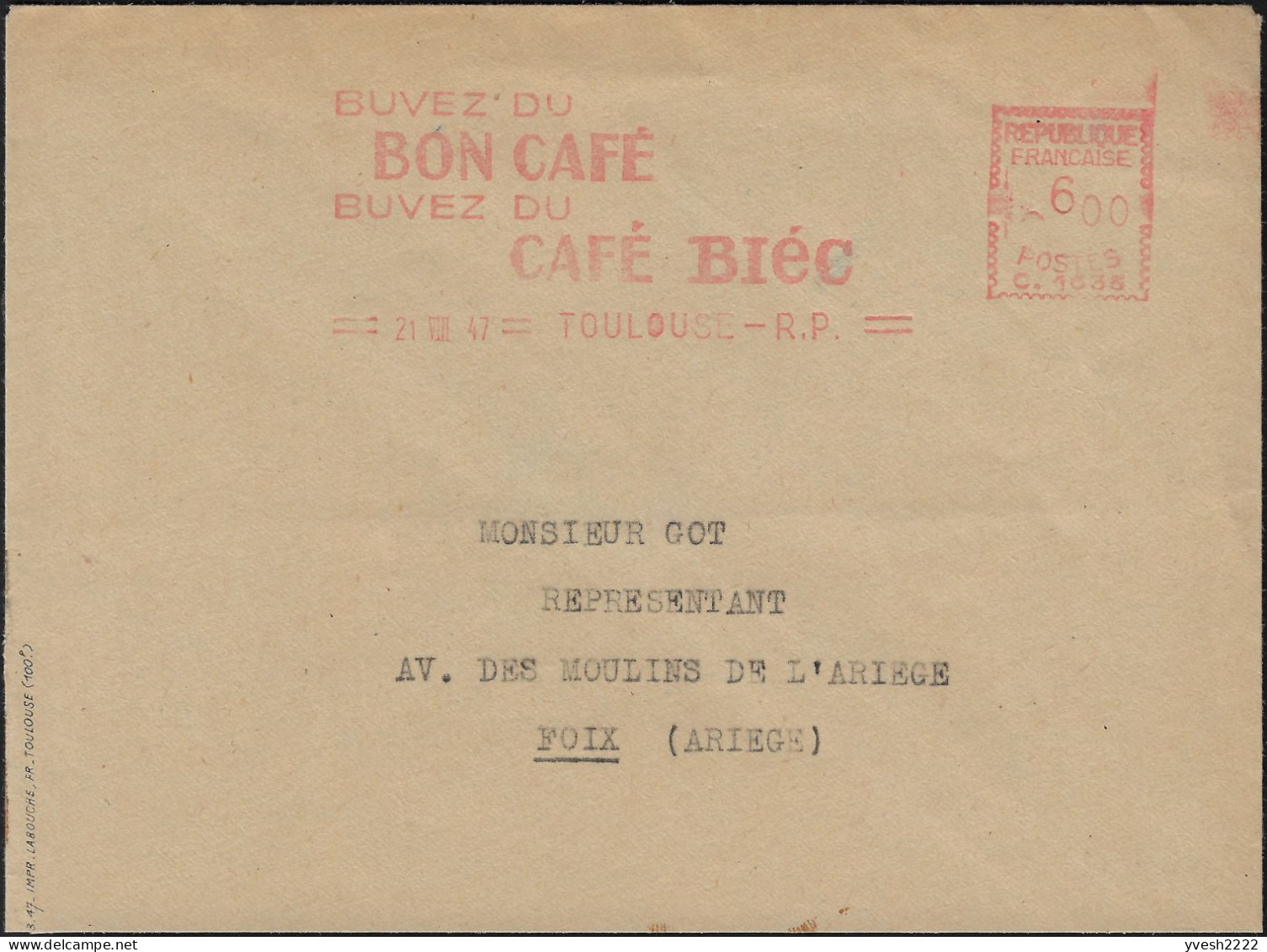 France 1947. Empreinte De Machine à Affranchir. Buvez Du Bon Café, Buvez Du Café Biéc - Autres & Non Classés