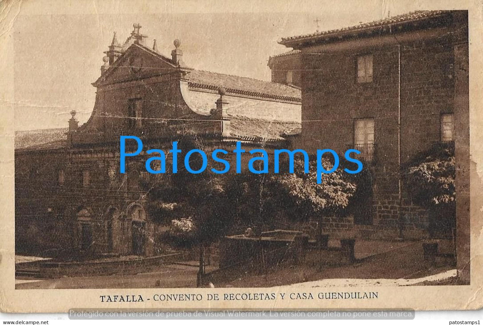 229031 SPAIN ESPAÑA TAFALLA CONVENTO DE RECOLETAS Y CASA GUENDULAIN BREAK POSTAL POSTCARD - Other & Unclassified