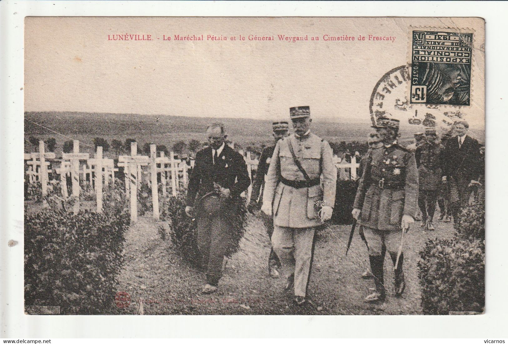 CP 54 LUNEVILLE Le Marechal Petain Et Le General Weygand Au Cimetiere De Frescaty - Luneville