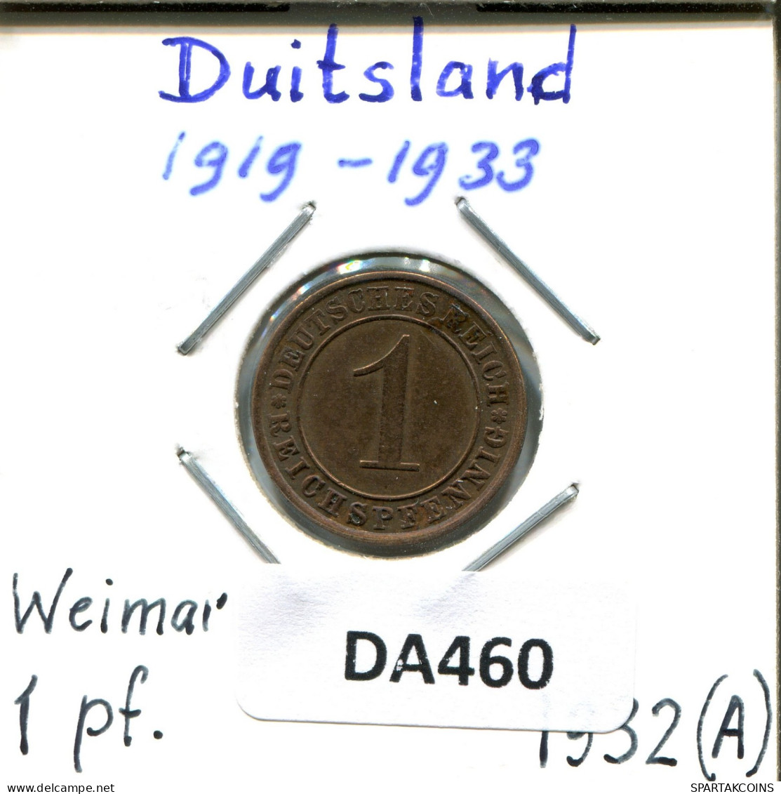 1 RENTENPFENNIG 1932 A ALEMANIA Moneda GERMANY #DA460.2.E.A - 1 Renten- & 1 Reichspfennig