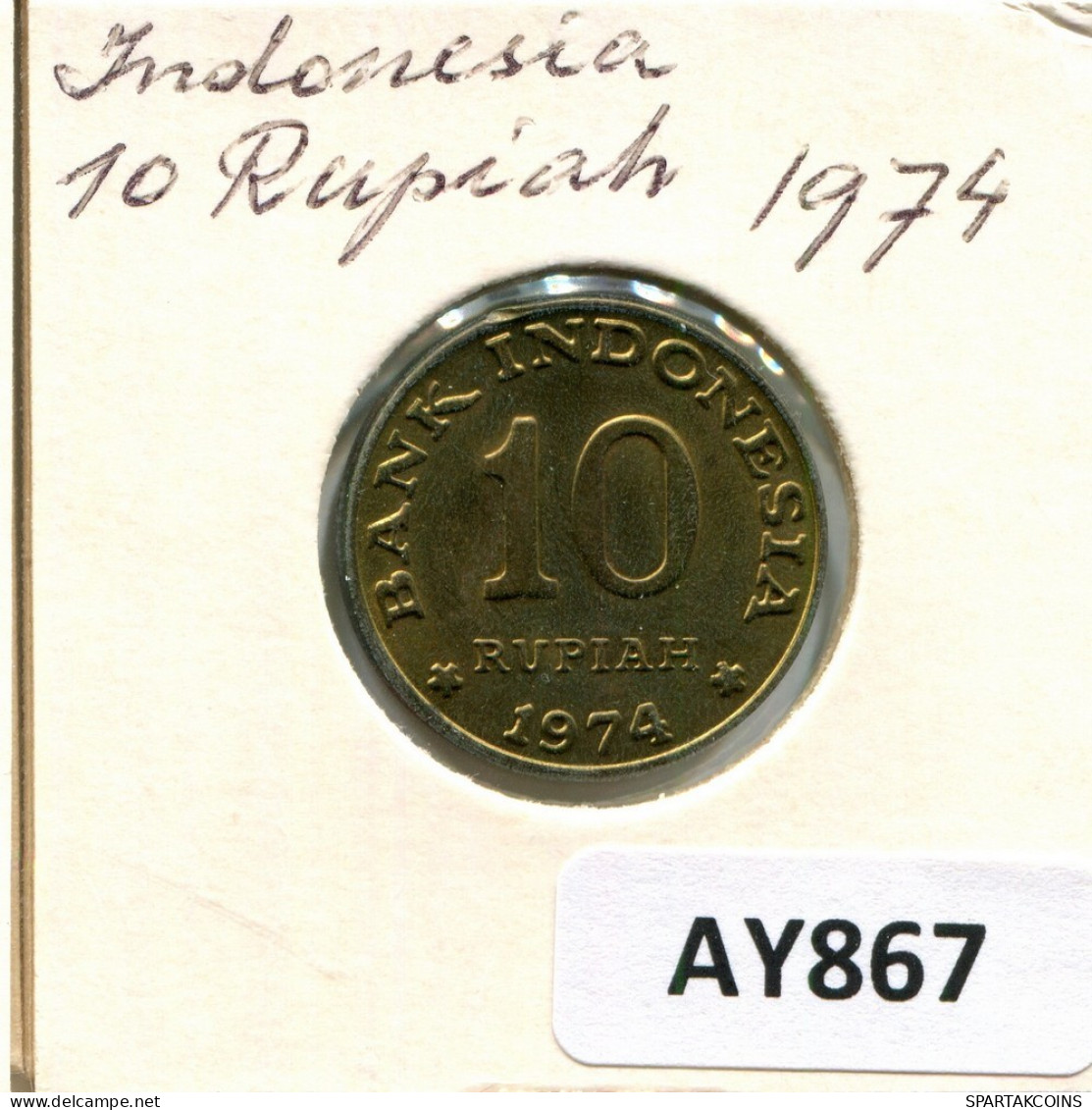 10 RUPIAH 1974 INDONÉSIE INDONESIA Pièce #AY867.F.A - Indonesien