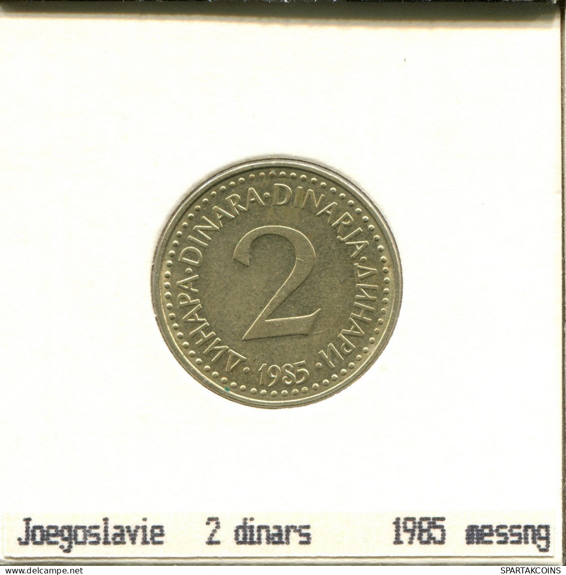 2 DINARA 1985 YUGOSLAVIA Coin #AS613.U.A - Joegoslavië