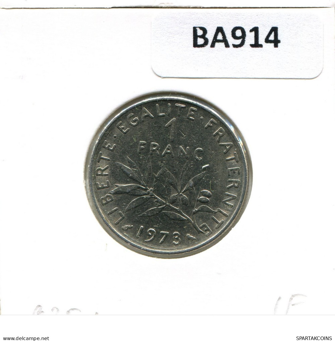 1 FRANC 1973 FRANCE Coin French Coin #BA914.U.A - 1 Franc