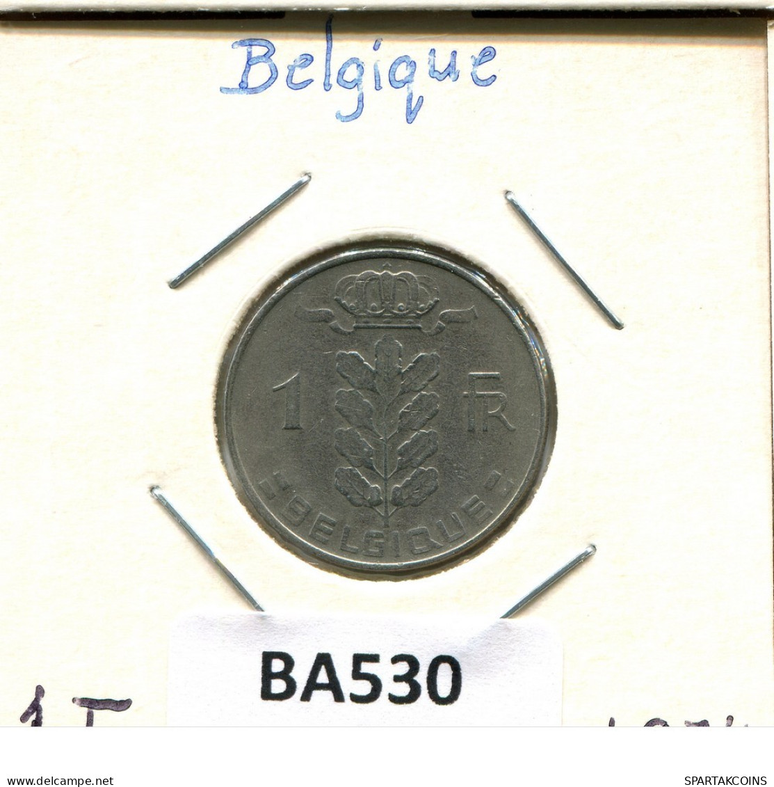 1 FRANC 1974 FRENCH Text BÉLGICA BELGIUM Moneda #BA530.E.A - 1 Franc