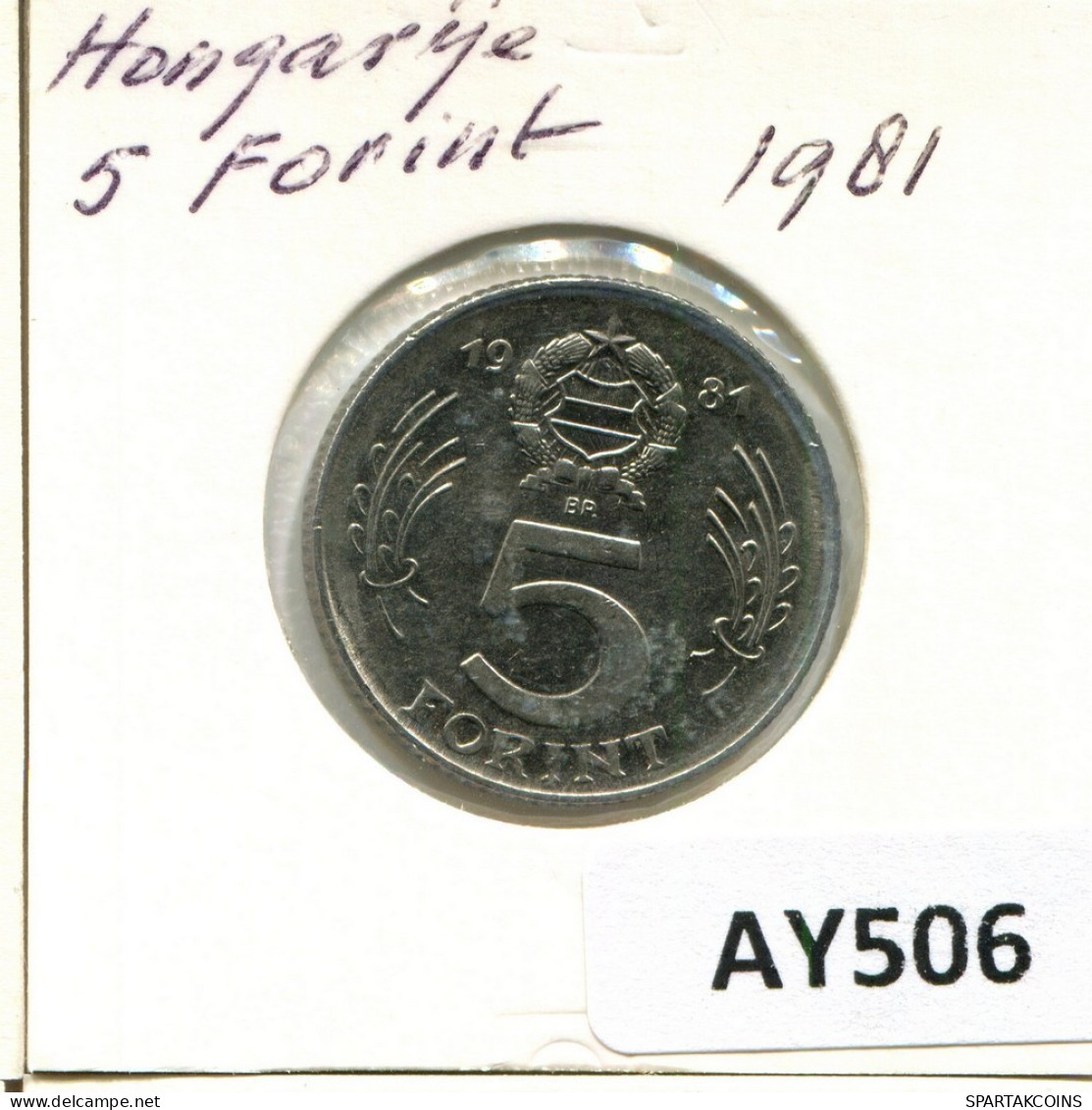 5 FORINT 1981 SIEBENBÜRGEN HUNGARY Münze #AY506.D.A - Hongrie