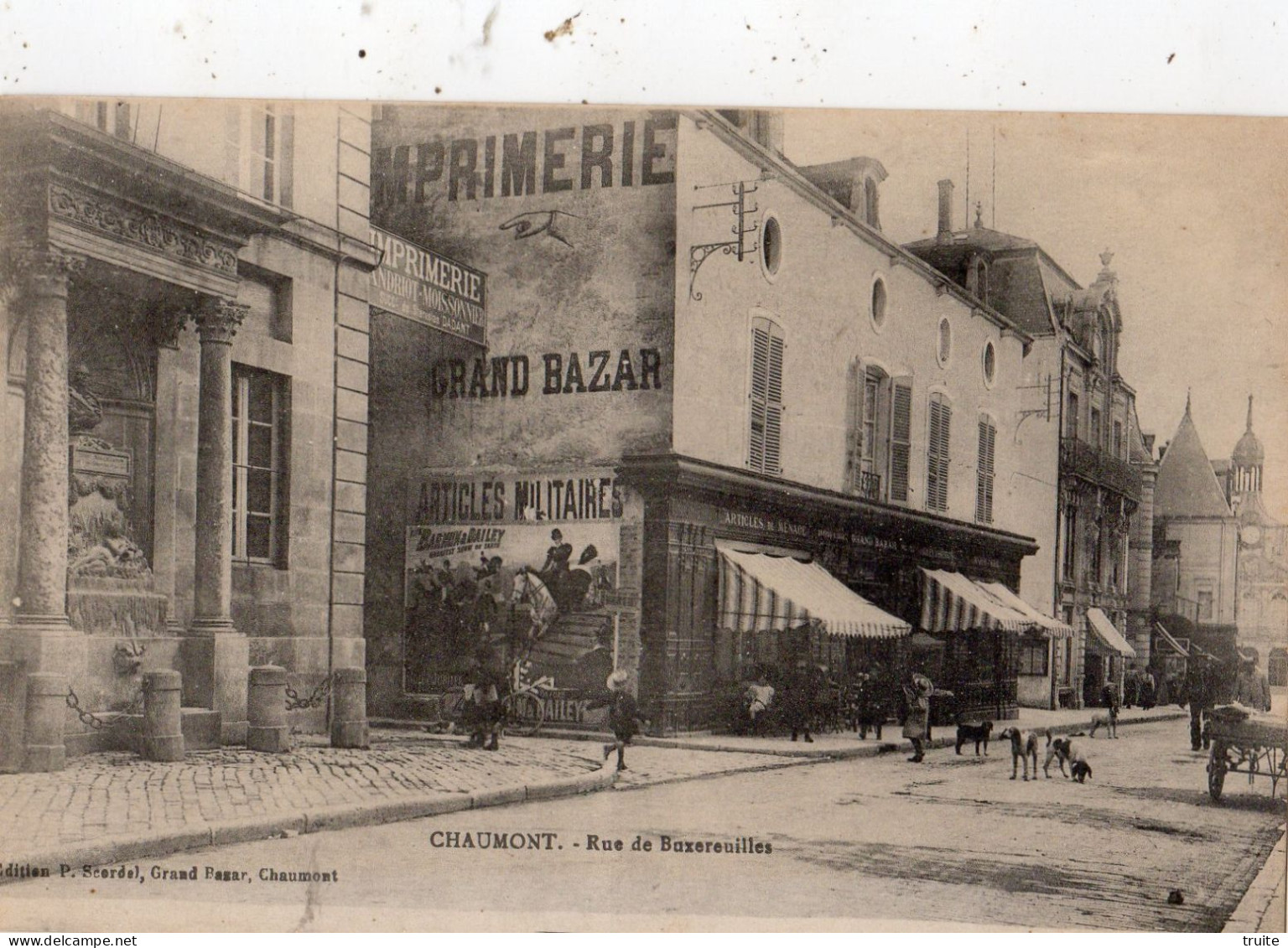 CHAUMONT RUE DE BUXEREUILLES ( AFFICHAGE MURALE  BARNUM BAILEY ) - Chaumont