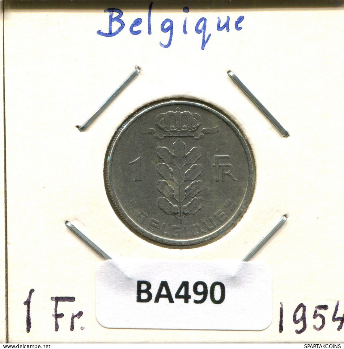 1 FRANC 1954 Französisch Text BELGIEN BELGIUM Münze #BA490.D.A - 1 Franc