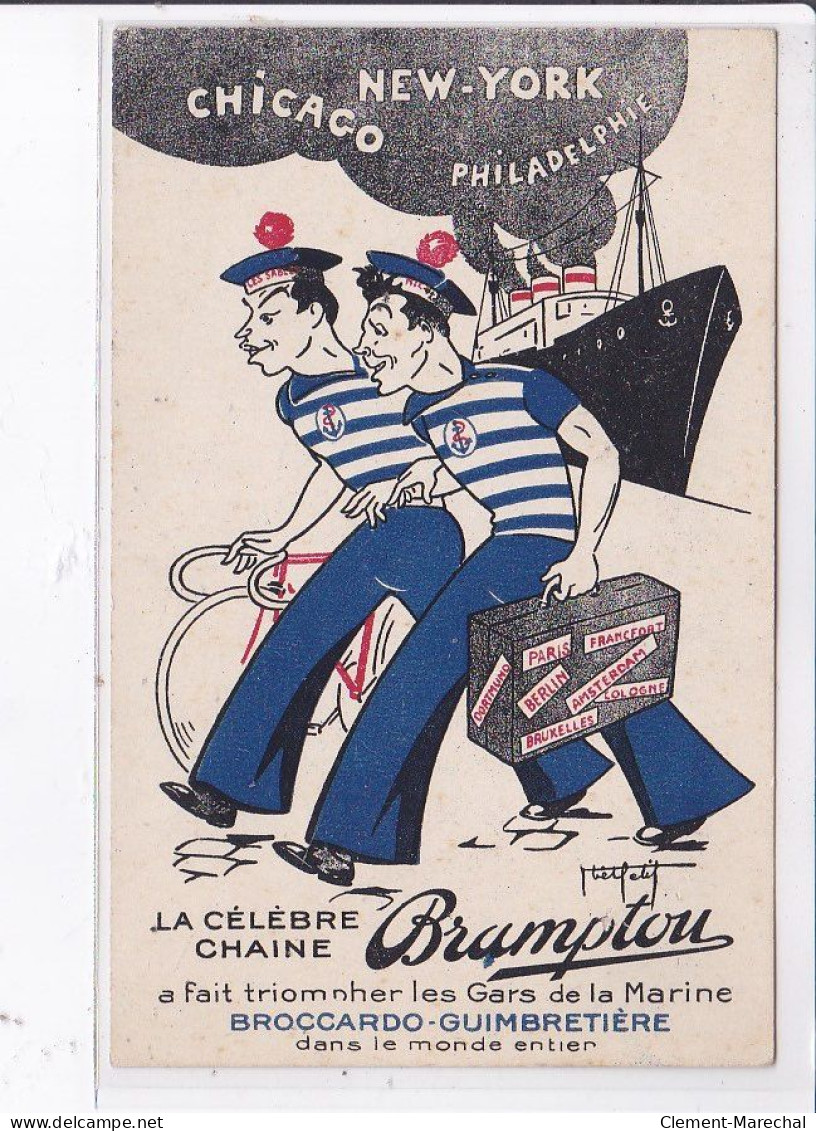 PUBLICITE : La Célèbre Chaine Bramptou (vélo) - Très Bon état - Publicité