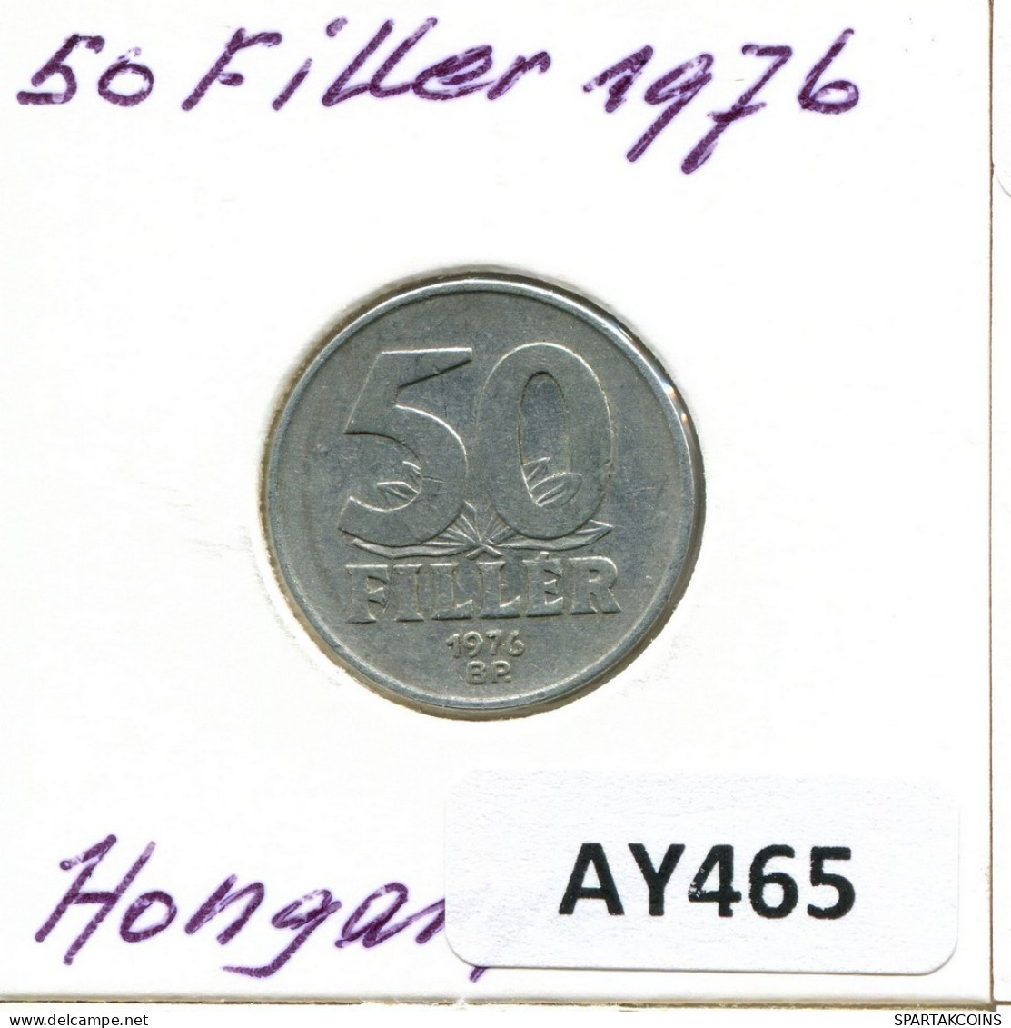 50 FILLER 1976 HUNGARY Coin #AY465.U.A - Ungarn