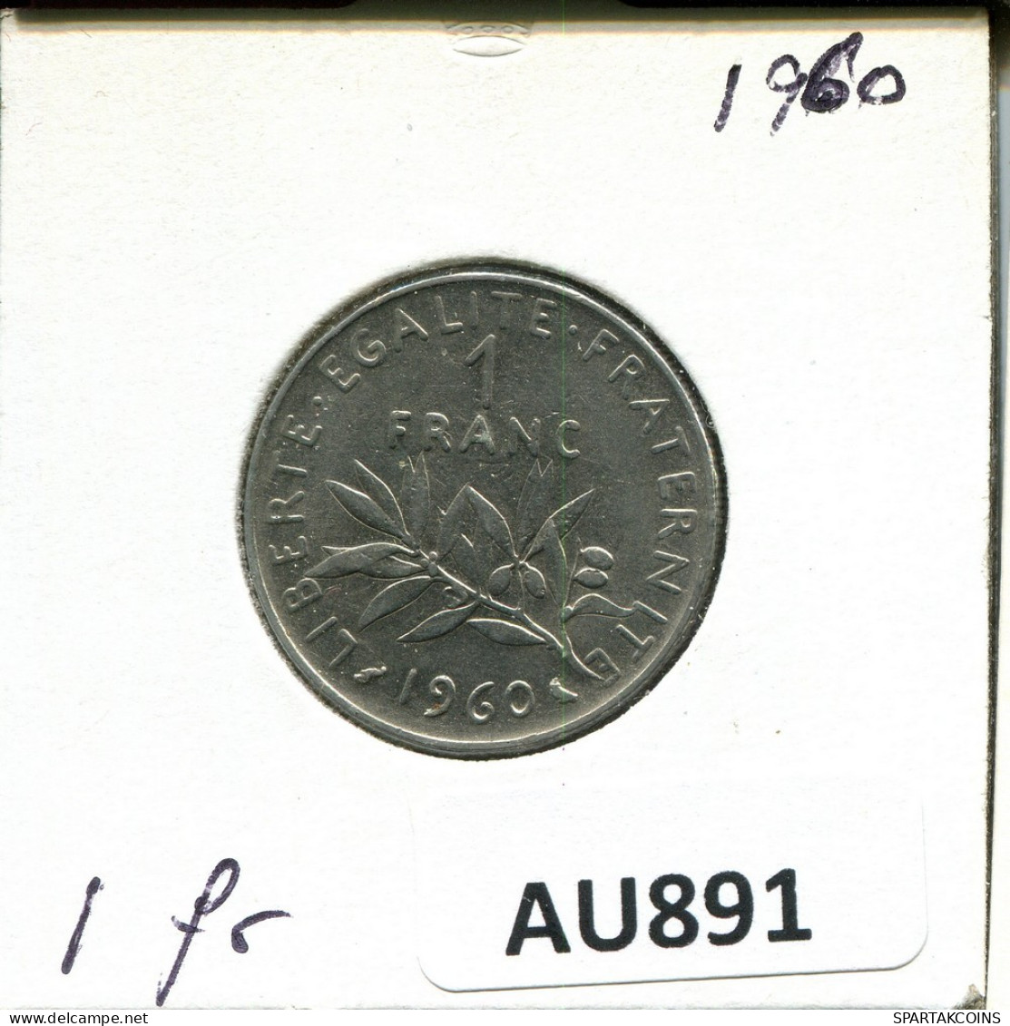 1 FRANC 1960 FRANKREICH FRANCE Französisch Münze #AU891.D.A - 1 Franc