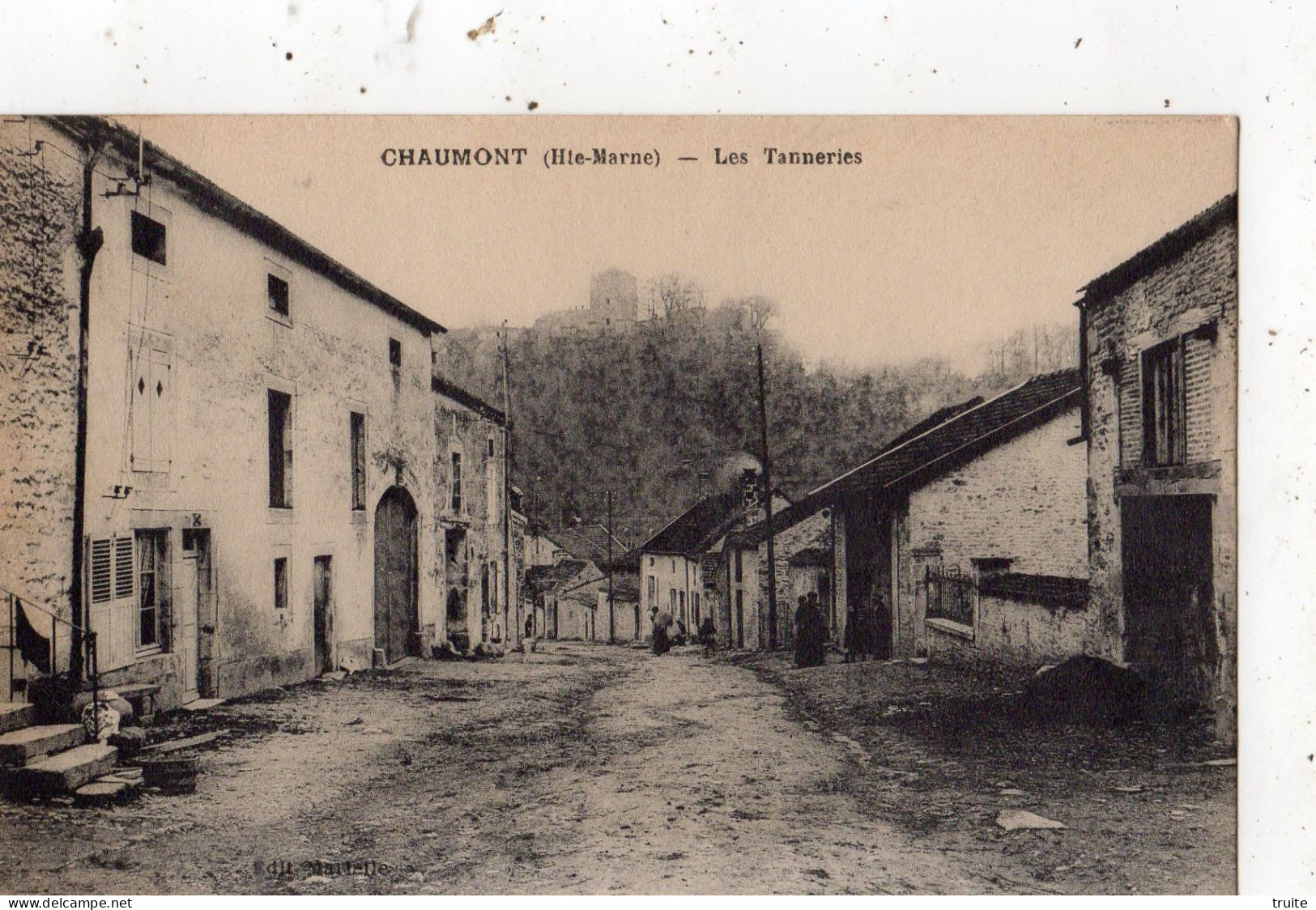 CHAUMONT LES TANNERIES - Chaumont