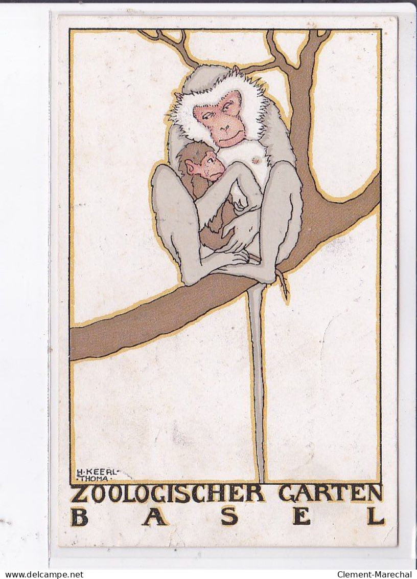 PUBLICITE : Le Jardin Zoologique De Bale (BASEL - SUISSE) Illustré Par Keerl Thoma (singe) - état - Publicité