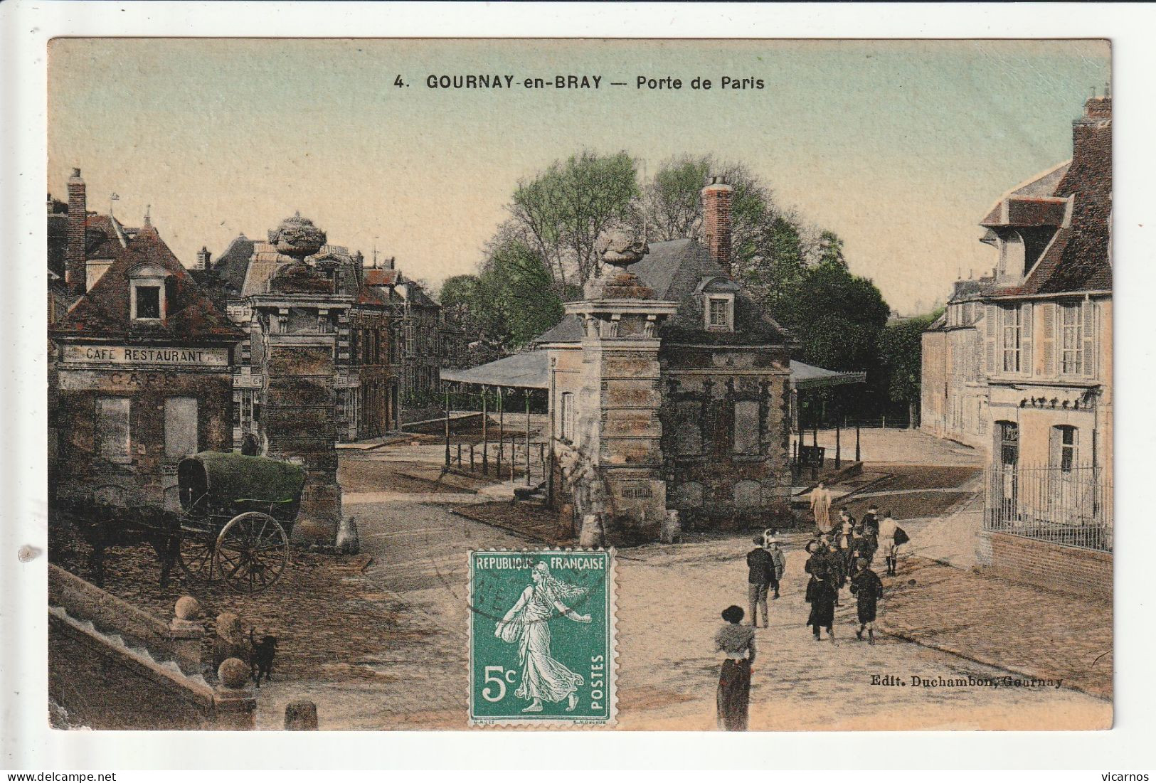 CP 76 GOURNAY EN BRAY Porte De Paris - Gournay-en-Bray
