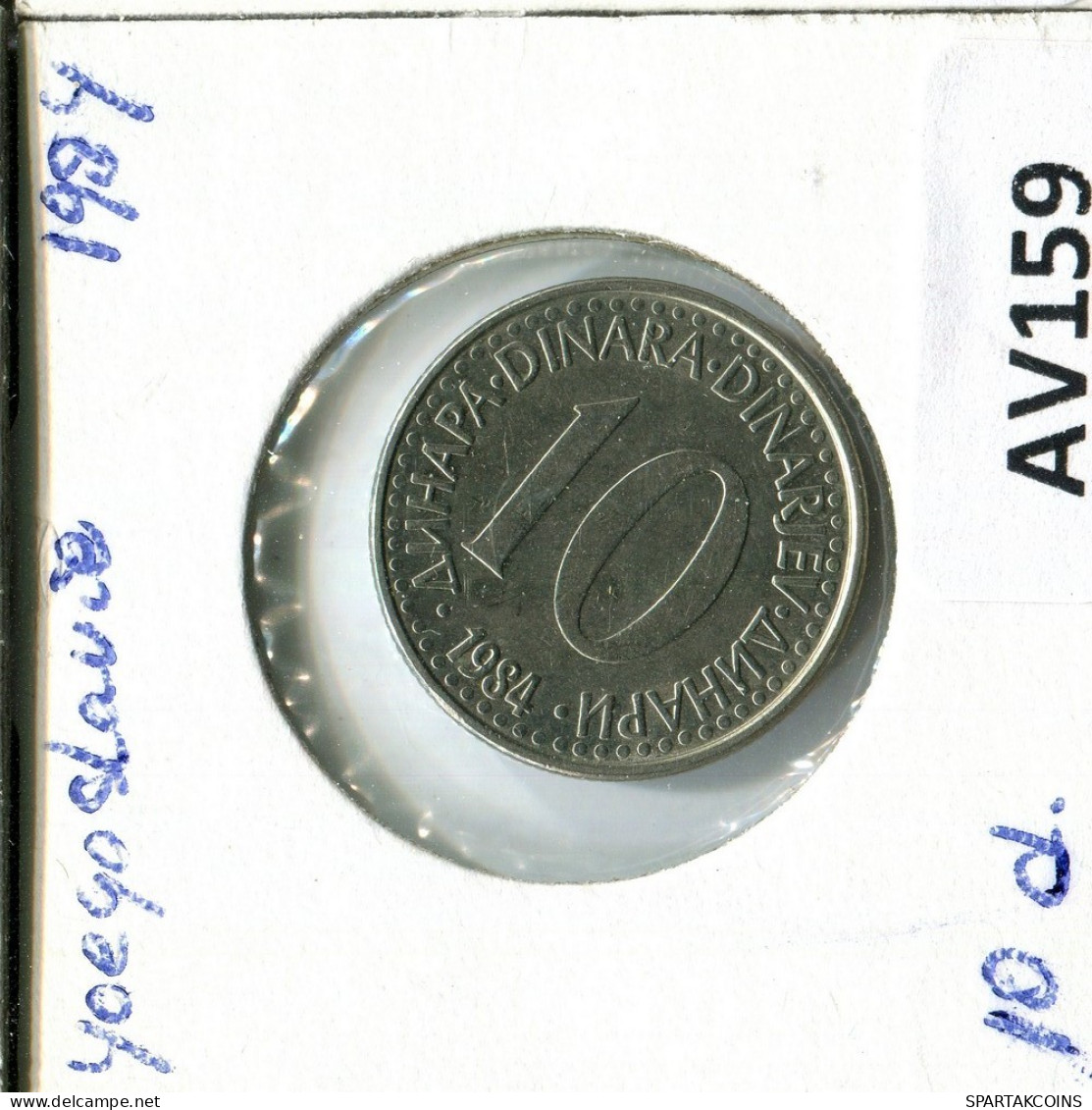 10 DINARA 1984 YUGOSLAVIA Moneda #AV159.E.A - Yougoslavie