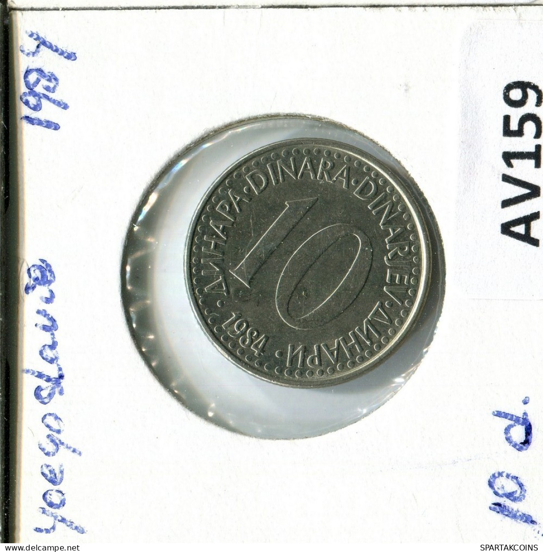 10 DINARA 1984 YUGOSLAVIA Moneda #AV159.E.A - Yugoslavia