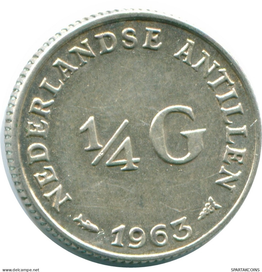 1/4 GULDEN 1963 NIEDERLÄNDISCHE ANTILLEN SILBER Koloniale Münze #NL11243.4.D.A - Niederländische Antillen