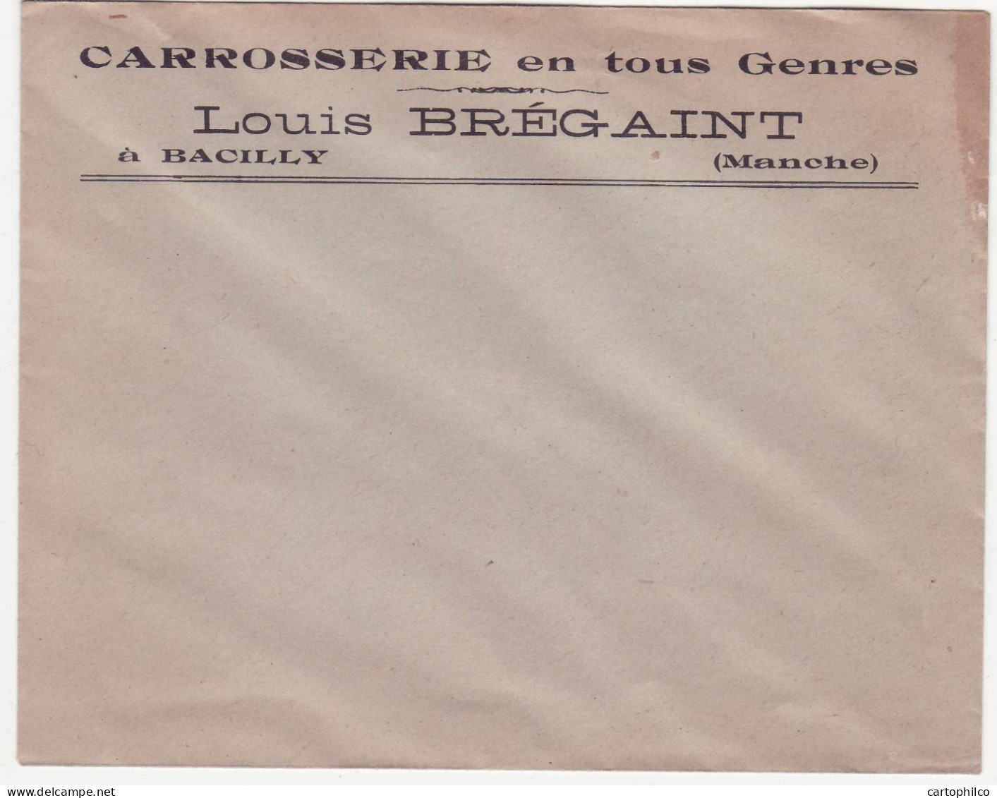 Enveloppe Carrosserie Louis Bregaint Bacilly Manche Neuve Automobile - Cars