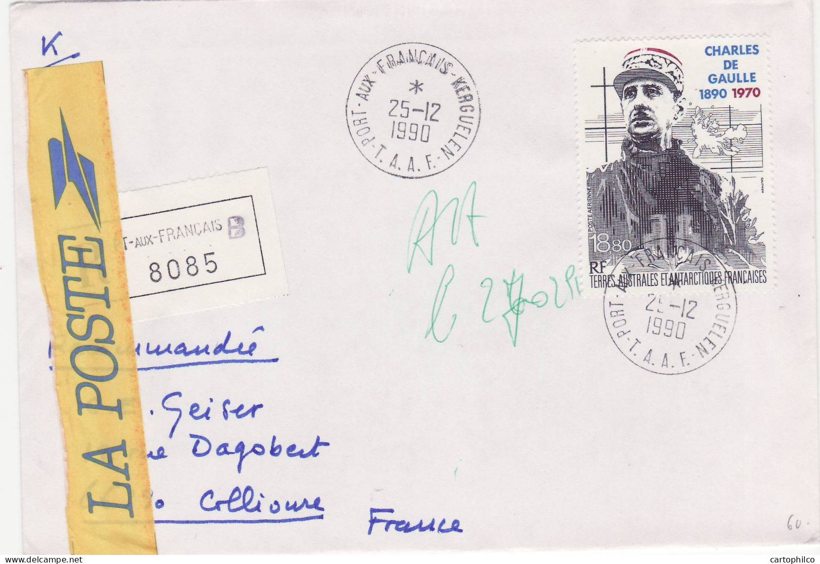 TAAF Lettre De Gaulle 21 12 1990 Pour Collioure - Briefe U. Dokumente