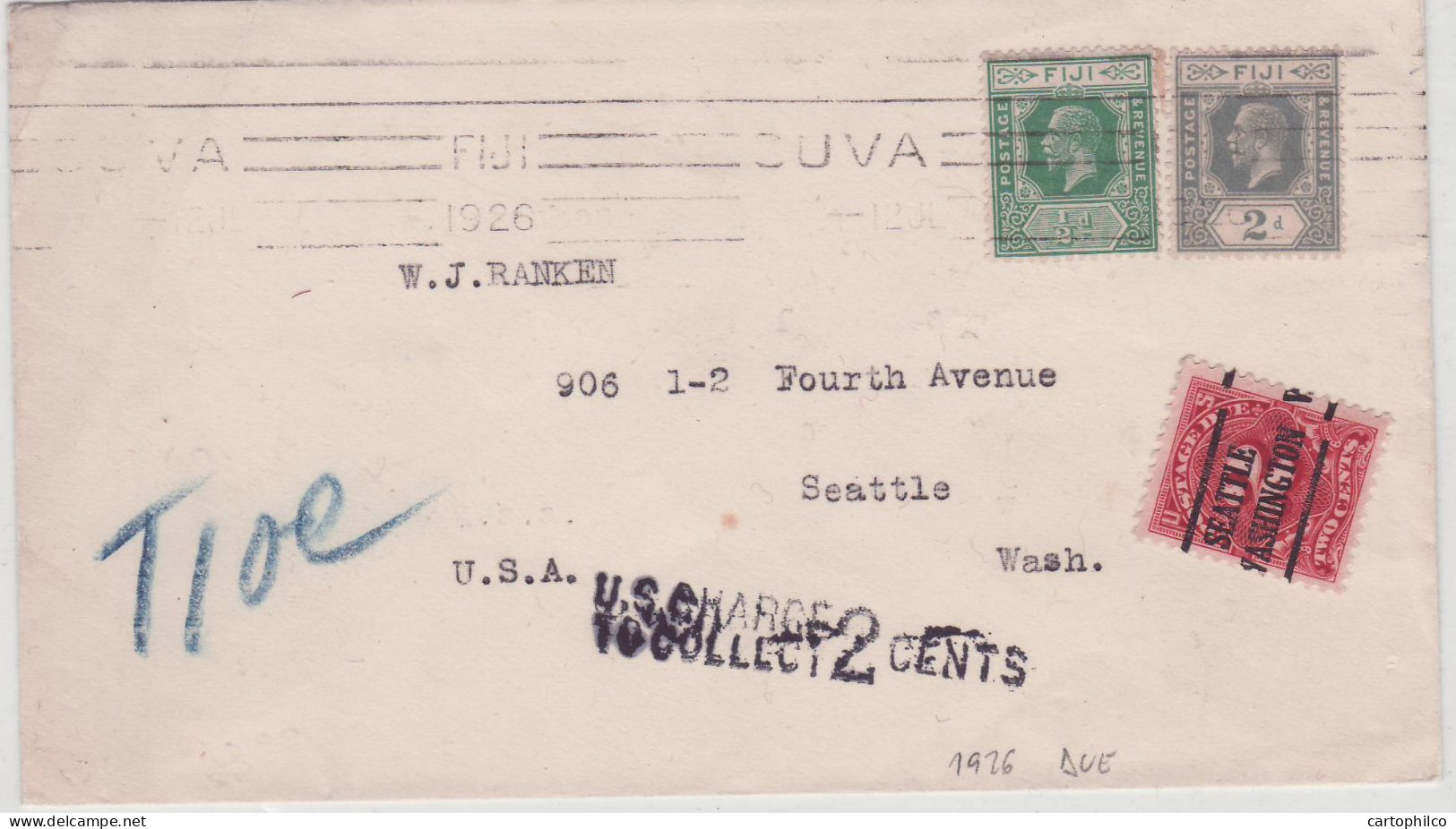 Fiji 1/2 + 2d + US Postage Due 1926 For Seattle Wash USA - Fiji (...-1970)