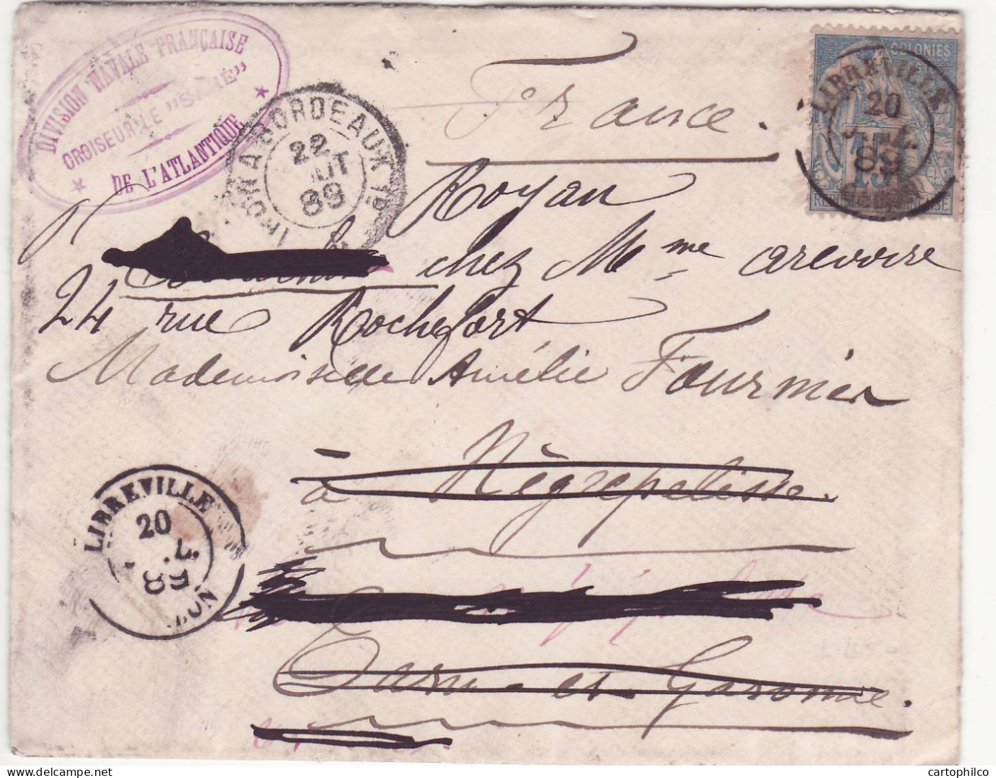 Gabon Libreville 15c 20 Juillet 1889 Pour Negrepelisse Puis Royan France Montauban Arcachon Superbe - Cartas & Documentos