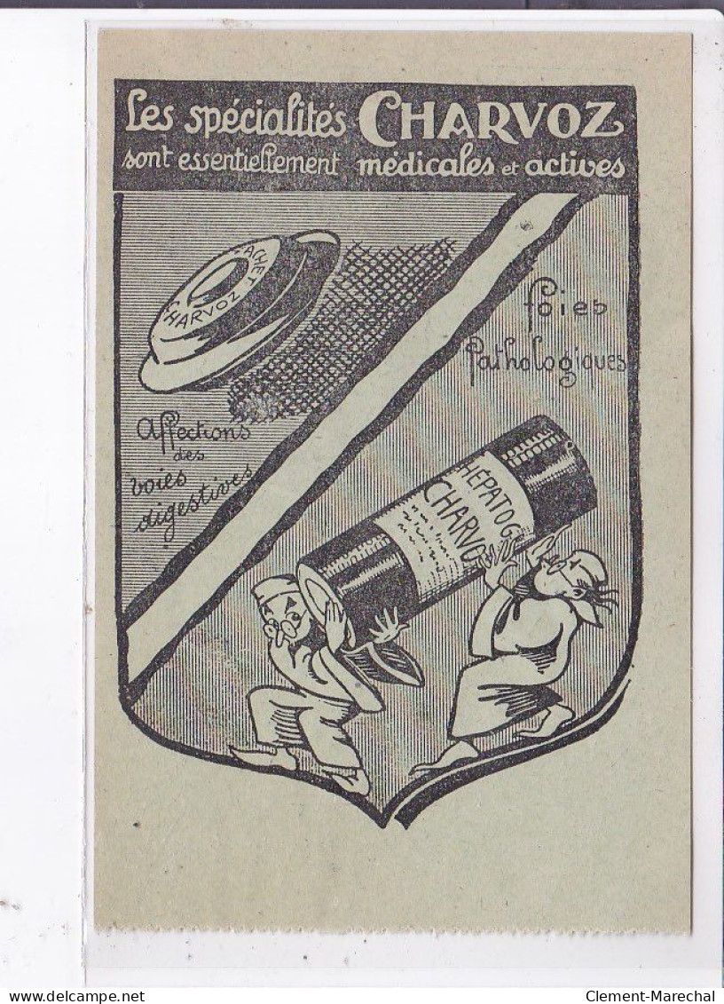 PUBLICITE : Les Spécialités Charvoz (laboratoires - Medecine - Santé) - Très Bon état - Publicité