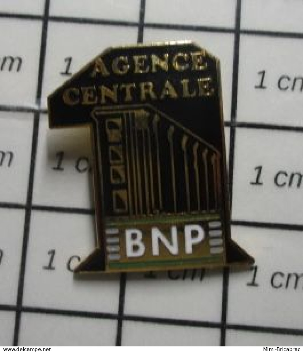 912E Pin's Pins / Beau Et Rare / BANQUES / BNP AGENCE CENTRALE 1 - Banques
