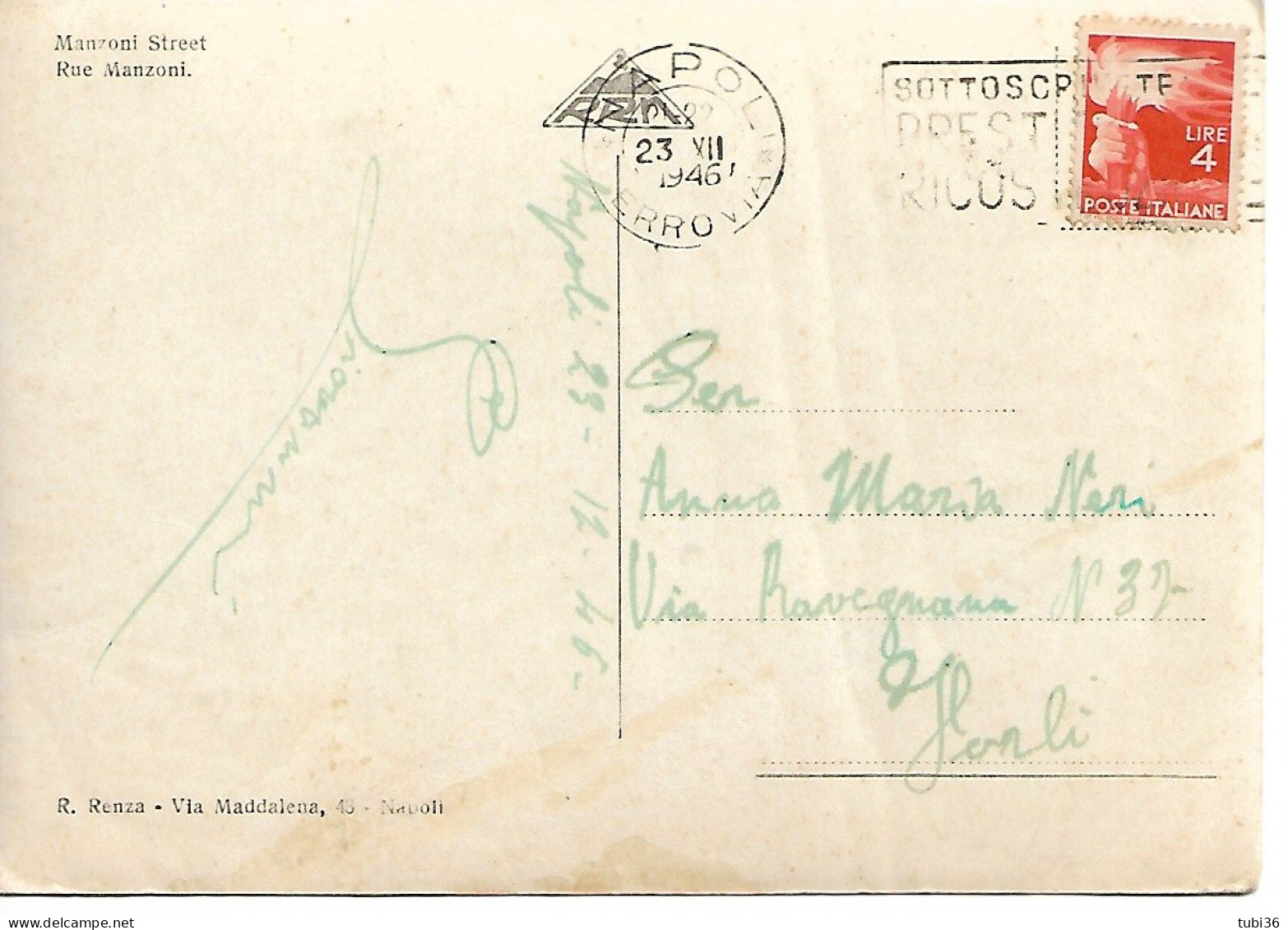 STORIA POSTALE,DEMOCRATICA £.4 (s554),ISOLATO SU CARTOLINA ILL. FIRMA E DATA,1946,POSTE NAPOLI-VIA MANZONI-TARGHETTA - 1946-60: Poststempel
