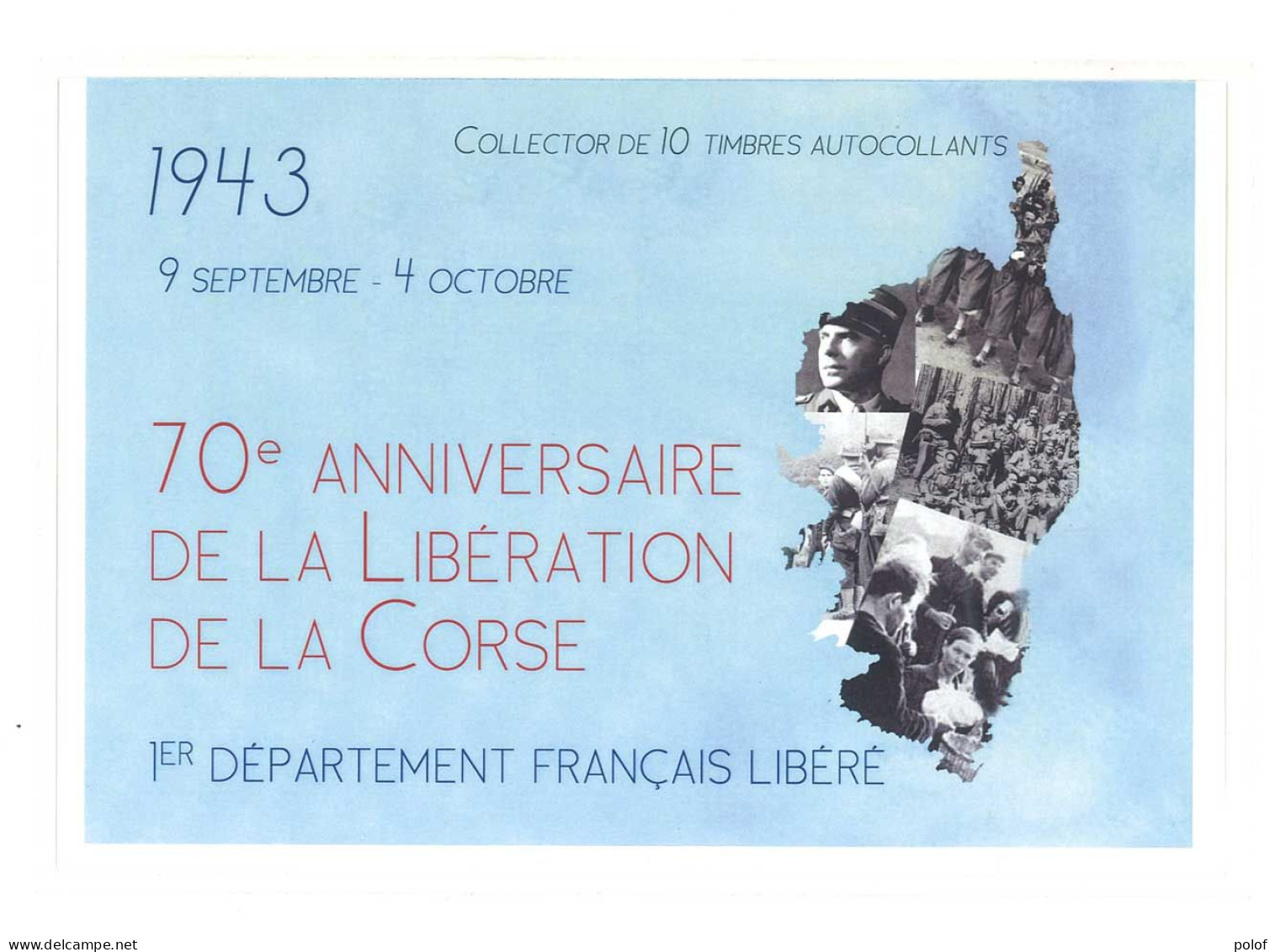 COLLECTOR - 70° Anniversaire De La Libération De La Corse -  10 Timbres à Validité Permanente (Lettre Verte)  (C 148) - Collectors