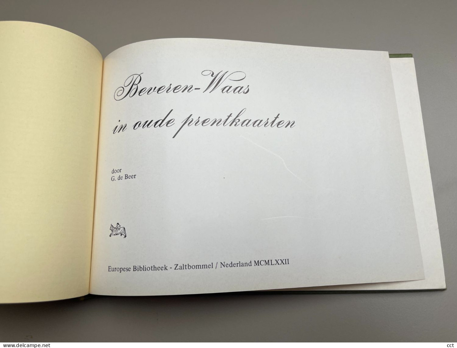 Beveren-Waas In Oude Prentkaarten  Door G De Beer  Zaltbommel 1972 - Beveren-Waas