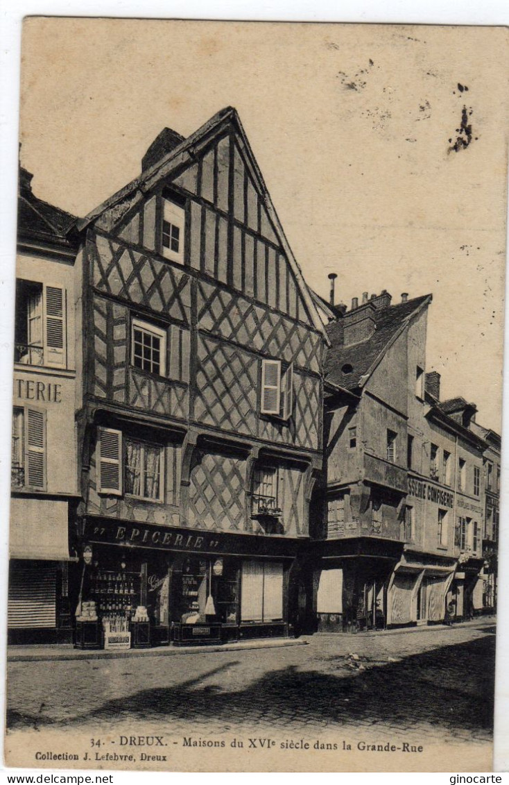 Dreux Maisons Dans La Grande Rue - Dreux