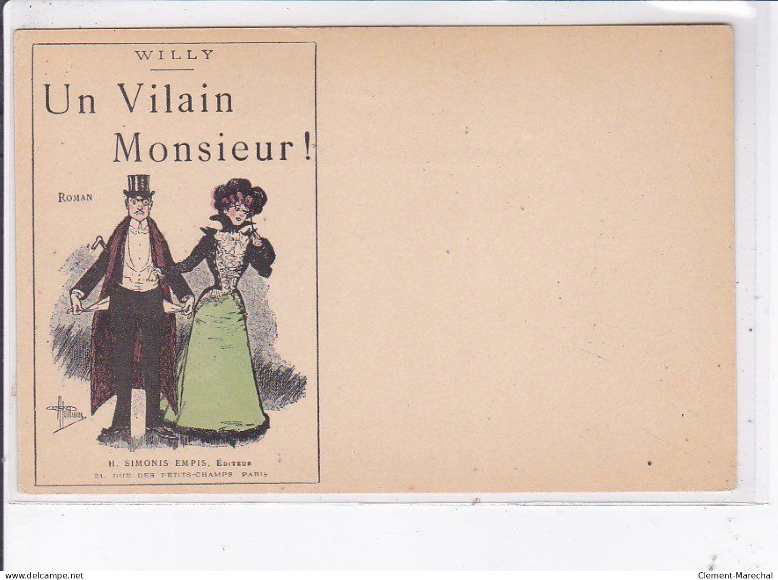 PUBLICITE : Roman "Un Vilain Monsieur" Par Willy - Illustrée Par GUILLAUME - Très Bon état - Publicité