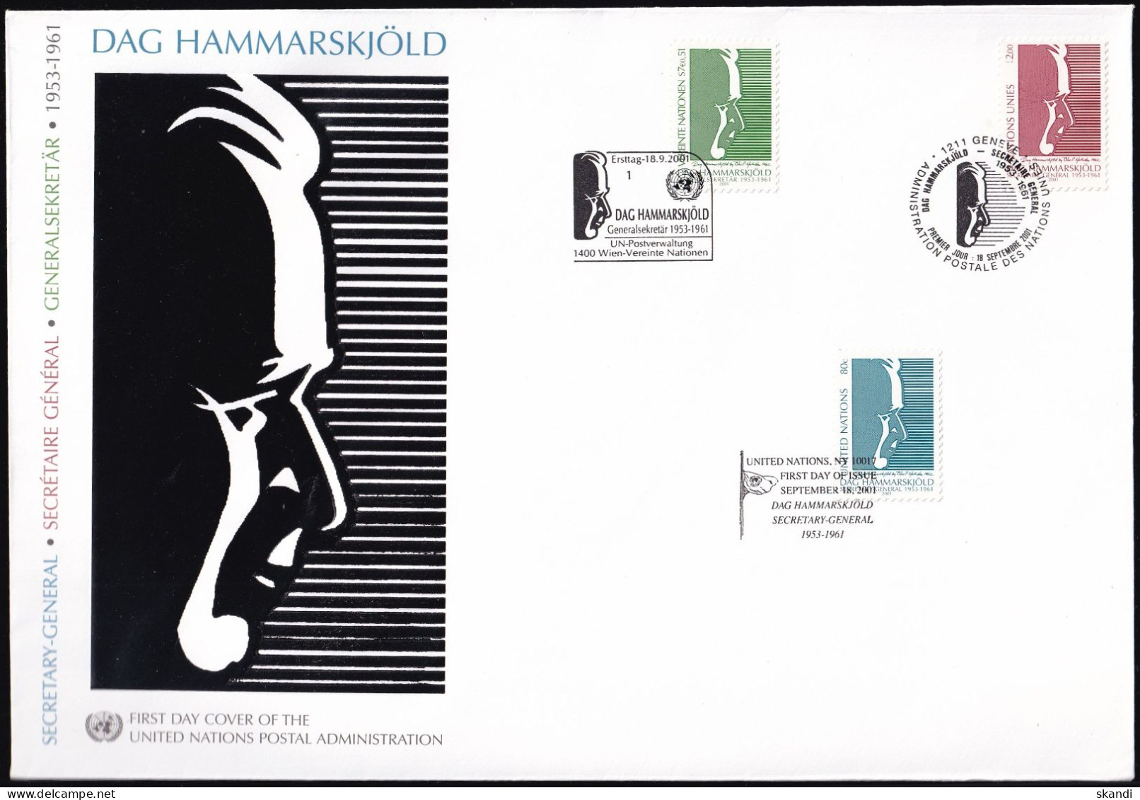 UNO NEW YORK - WIEN - GENF 2001 TRIO-FDC Dag Hammarskjöld - New York/Geneva/Vienna Joint Issues