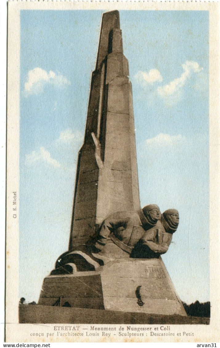 ETRETAT - MONUMENT De NUNGESSER Et COLI - CONCU Par L' ARCHITECTE Louis REY - - Airmen, Fliers