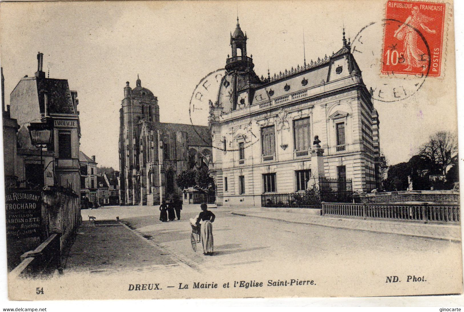 Dreux La Mairie Eglise St Pierre - Dreux