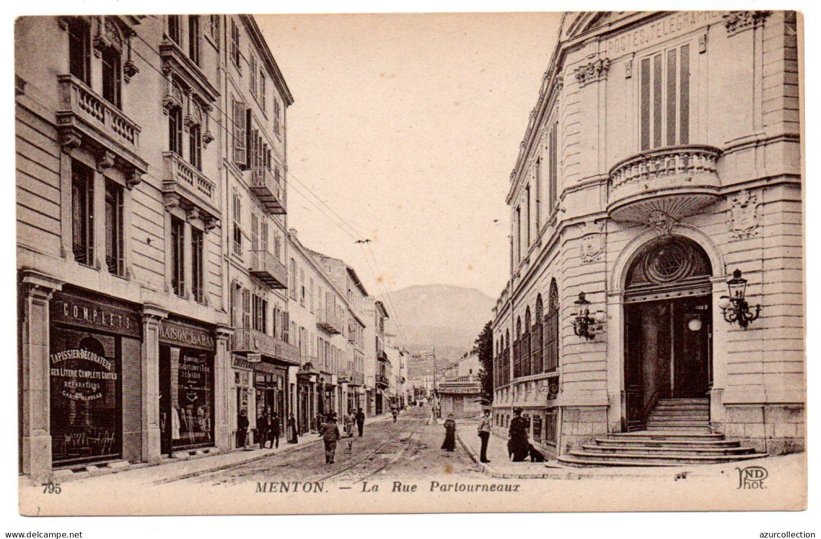 La Rue Partourneaux. Postes Et Télégraphes - Menton