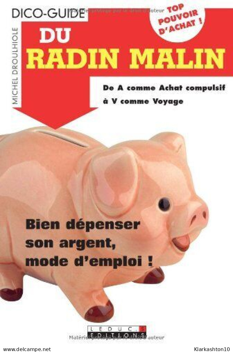 Dico-Guide Du Radin Malin - Autres & Non Classés