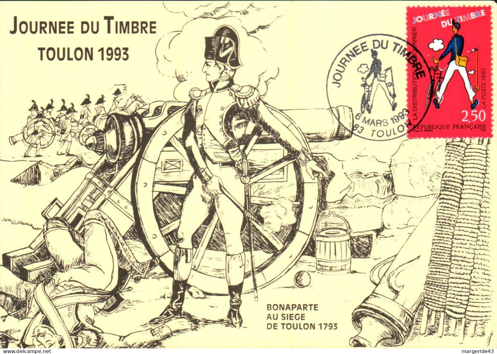 JOURNEE DU TIMBRE 1993 BONAPARTE AU SIEGE DE TOULON - Cachets Commémoratifs