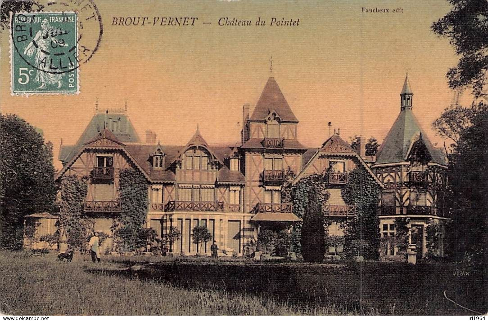 CHATEAU DE BROUT VERNET ALLIER 1909 - Andere & Zonder Classificatie