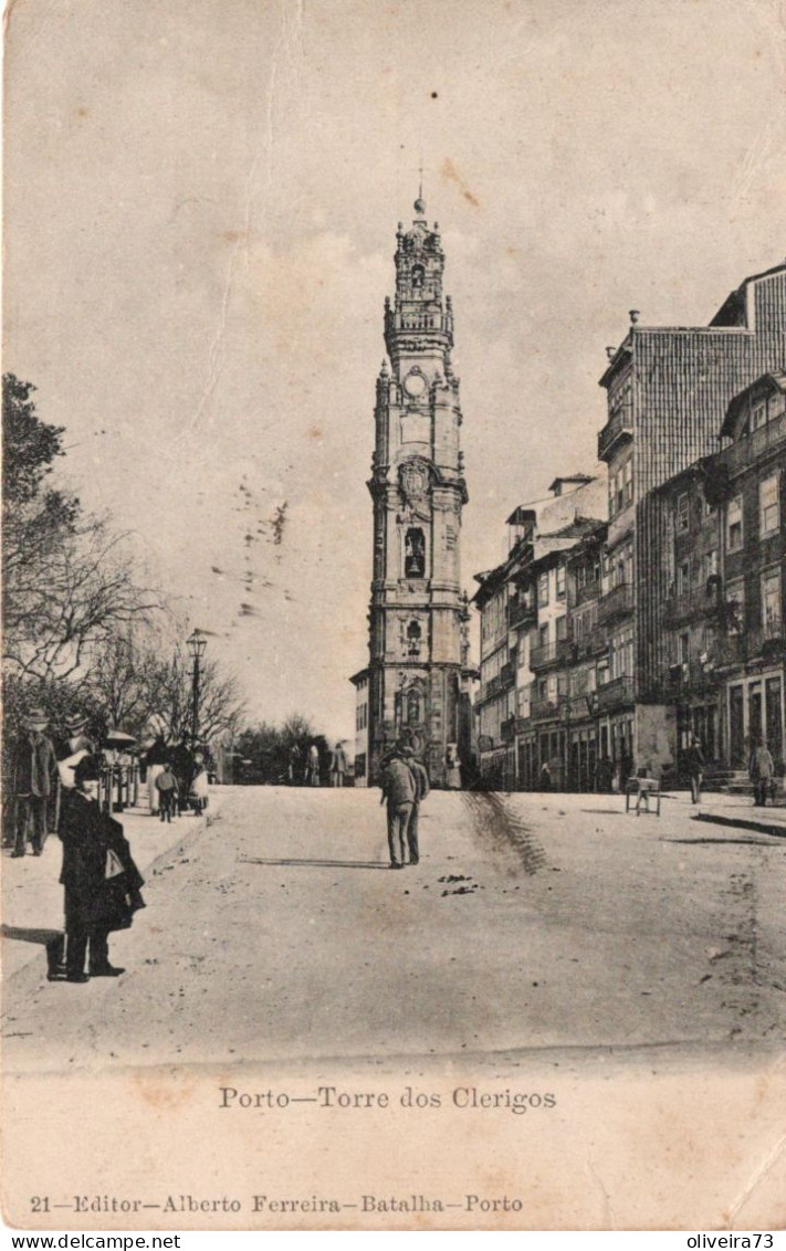 PORTO - Torre Dos Clerigos (Ed. Alberto Ferreira - Nº 21) PORTUGAL - Porto