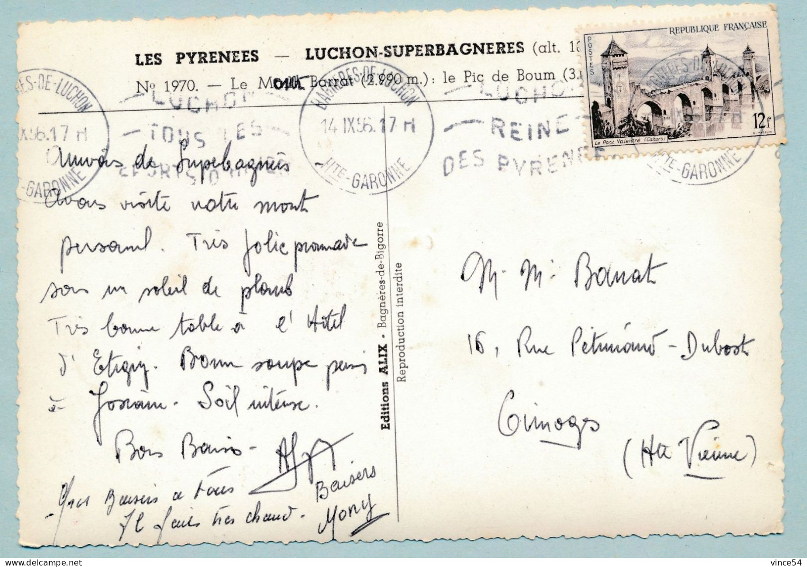 LES PYRENEES - LUCHON-SUPERBAGNERES - Le Mail Barrat : Le Pic De Boum - Circulé 1956 - Superbagneres