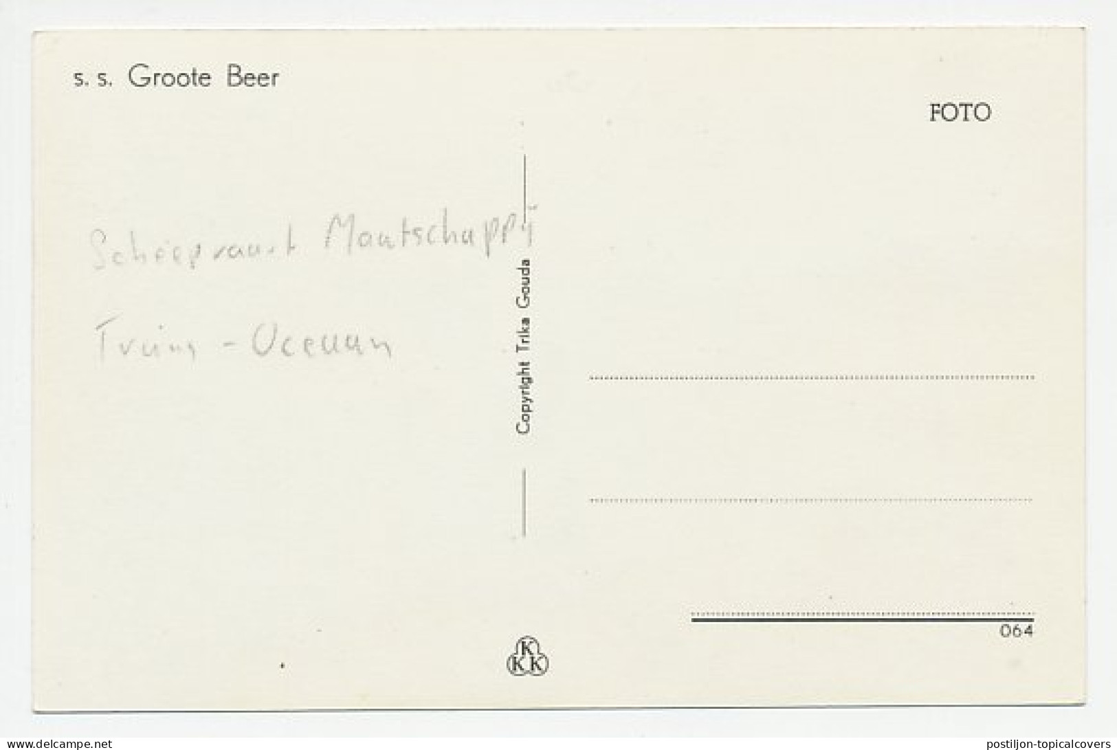 Prentbriefkaart S.M. Trans Oceaan - S.S. Groote Beer - Entiers Postaux