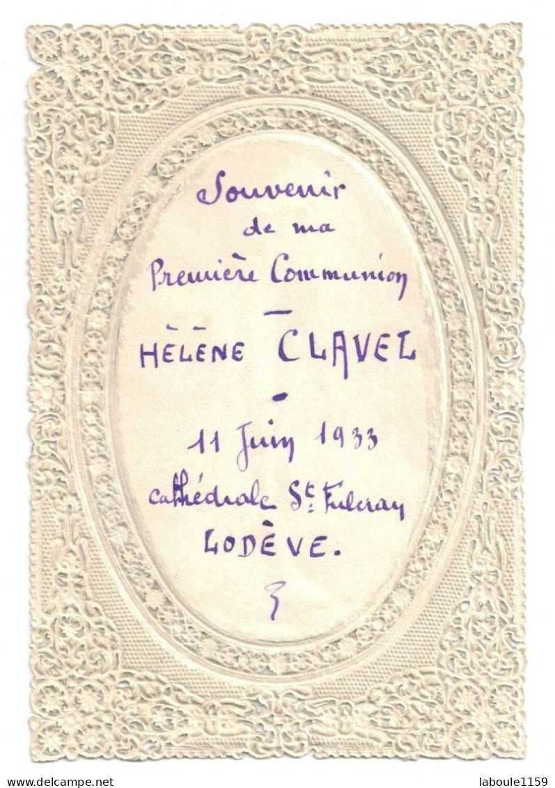 HERAULT LODEVE SOUVENIR PIEUX CANIVET DENTELLE COMMUNION CLAVEL HELENE 1933 IMAGE PIEUSE CHROMO HOLY CARD SANTINI - Devotion Images