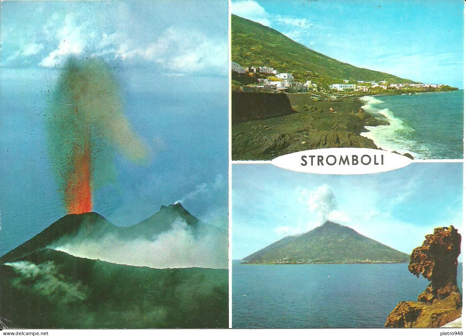 Eolie, Isola Di Stromboli (Messina) Vedute: Vulcano In Eruzione, Spiaggia, Panorama Da Strombolicchio E Testa Di Cavallo - Messina