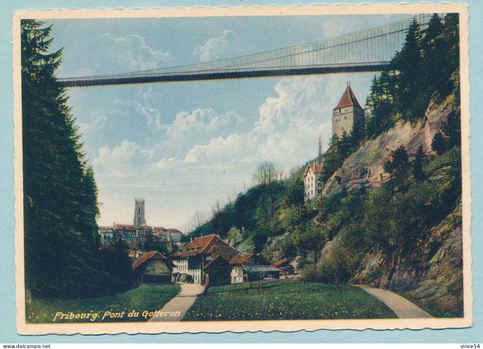 Fribourg - Pont Du Gotteron - Fribourg