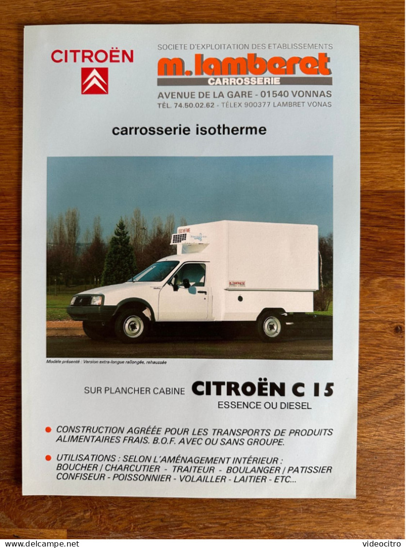 Catalogue - Brochure Citroën C15 Isotherme Par Lamberet - Publicités