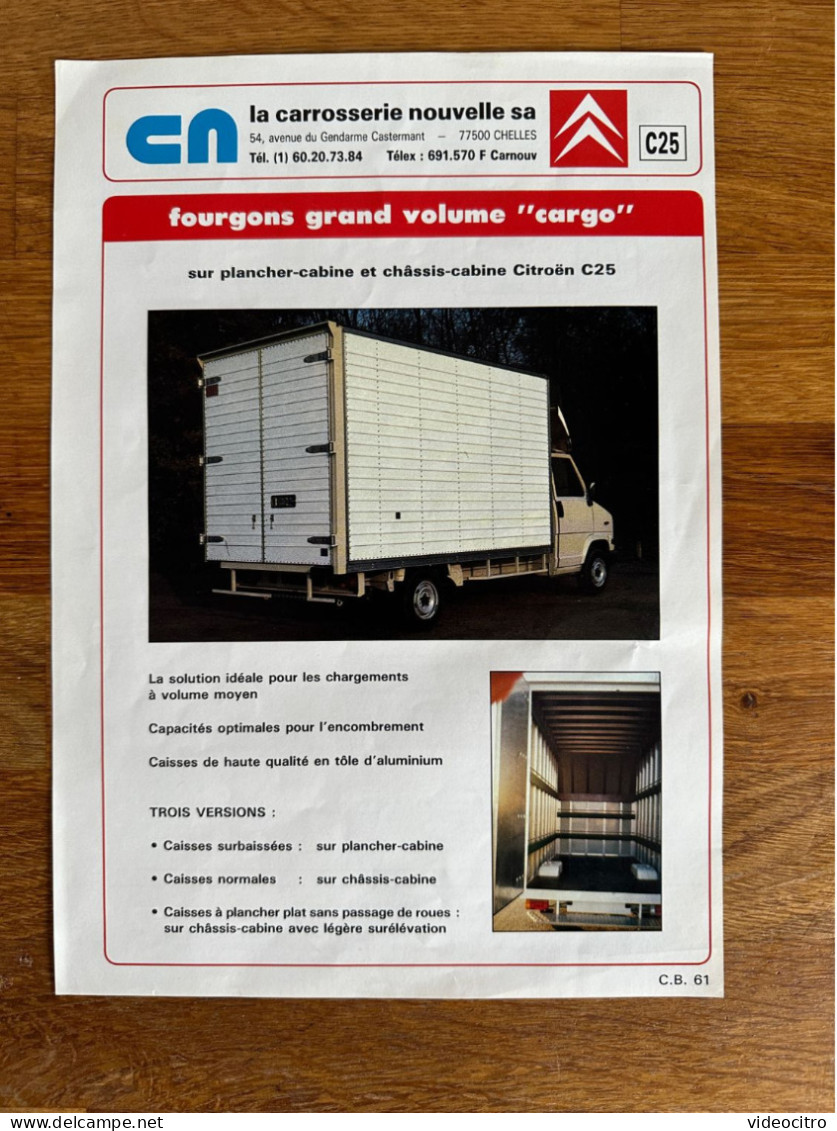 Catalogue - Brochure Citroën C25 Grand Volume Cargo Par Carrosserie Nouvelle - Advertising