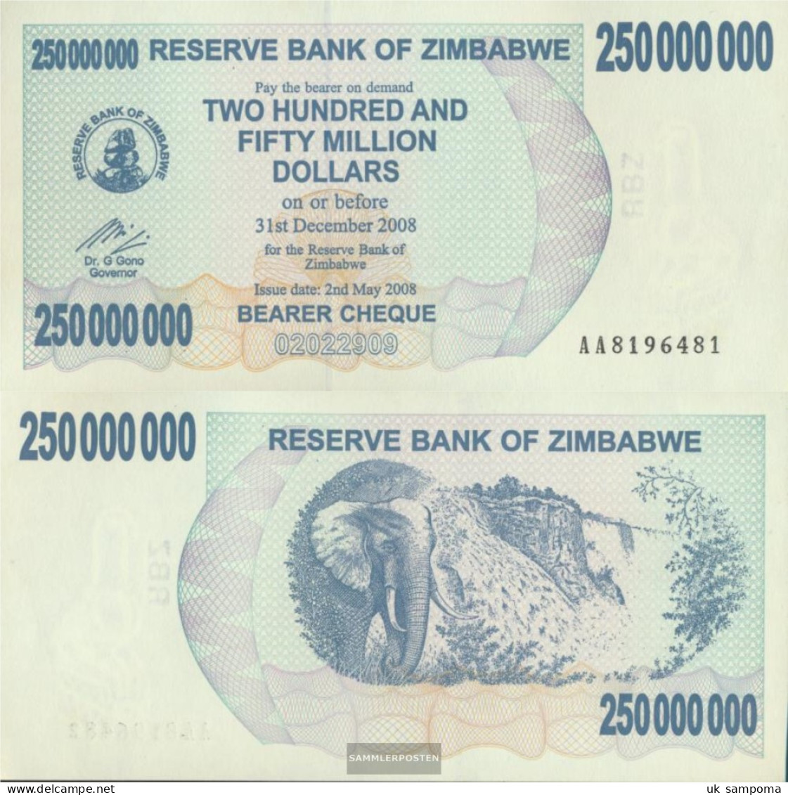 Zimbabwe Pick-number: 59 Uncirculated 2008 250 Million. Dollars - Zimbabwe