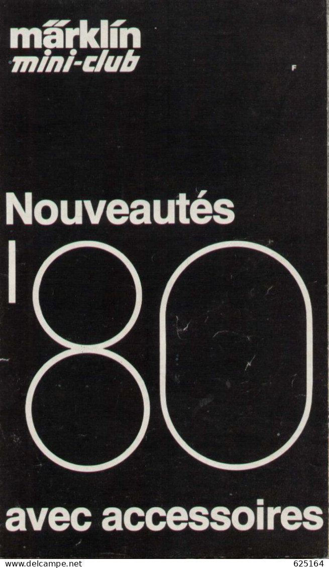 Catalogue MÄRKLIN 1980 MINI-CLUB Z Nouveautés FOLDER + Faller Kibri Vollmer Noch Preiser - Français